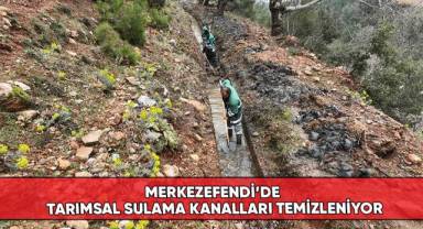 Merkezefendi’de tarımsal sulama kanalları temizleniyor