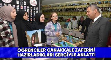 Öğrenciler Çanakkale Zaferini hazırladıkları sergiyle anlattı