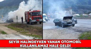 Seyir halindeyken yanan otomobil kullanılamaz hale geldi