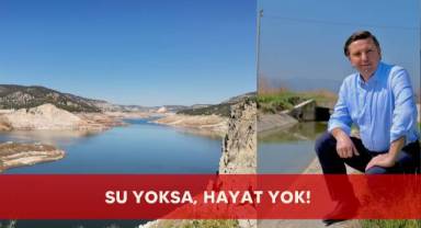 Mehmet Efe; Su yoksa, hayat yok!