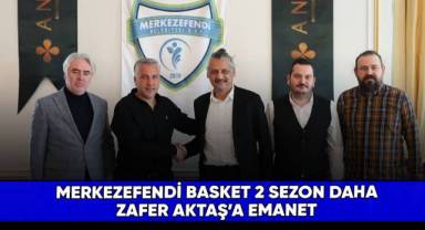 Yukatel Merkezefendi Basket,Koç Aktaş ile 2 yıllık sözleşme imzaladı
