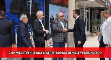 Arpacı, Denizli’nin her bir noktasında vatandaşlarla kucaklaşıyor