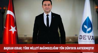 BAŞKAN KIRAR, 23 NİSAN ULUSAL EGEMENLİK VE ÇOCUK BAYRAMINI KUTLADI