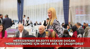 Başkan Şeniz Doğan, muhtarlar ve aileleriyle iftar programında buluştu