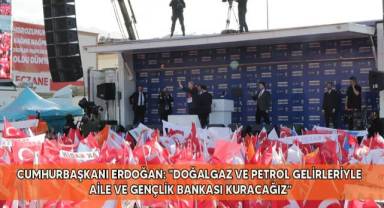 Cumhurbaşkanı Erdoğan: 