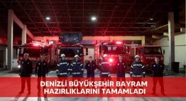 Denizli Büyükşehir bayram hazırlıklarını tamamladı