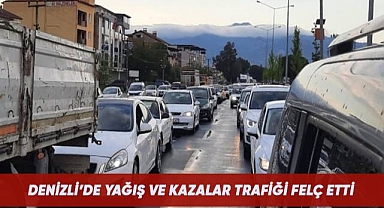 Denizli'de yağmur kazaları da beraberinde getirdi