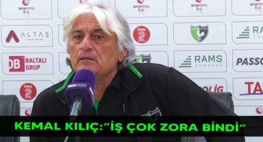 Kemal Kılıç: “İş çok zora bindi”