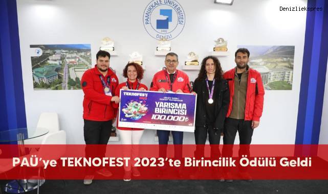 PAÜ'ye TEKNOFEST 2023'te Birincilik Ödülü Geldi