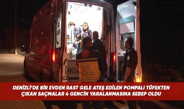 Pompalı tüfekten çıkan saçmalar yol kenarında oturan gençlere isabet etti; 4 yaralı