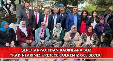 Şeref Arpacı'dan kadınlara söz