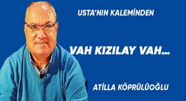 VAH KIZILAY VAH…