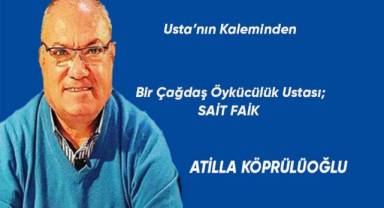 Bir Çağdaş Öykücülük Ustası; SAİT FAİK