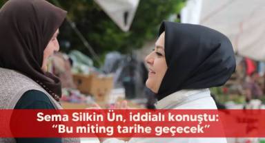 “Bu miting tarihe geçecek”
