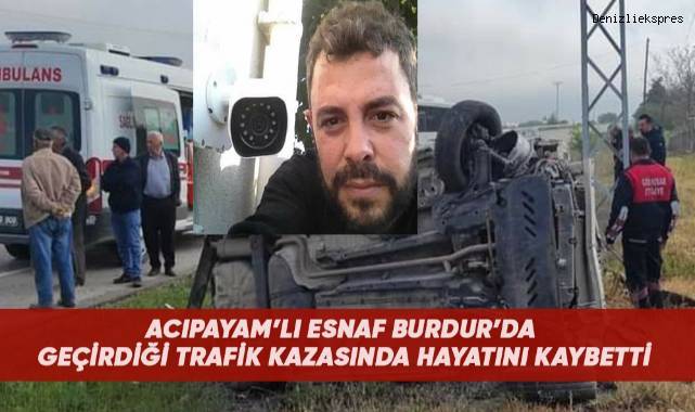 Burdur'da otomobil takla attı, Denizlili sürücü hayatını kaybetti