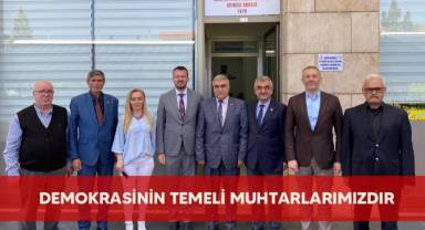 DEMOKRASİNİN TEMELİ MUHTARLARIMIZDIR