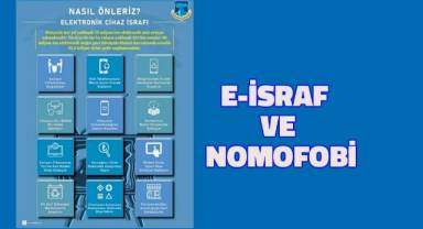 E-İSRAF ve NOMOFOBİ