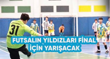 Futsalın yıldızları final için yarışacak