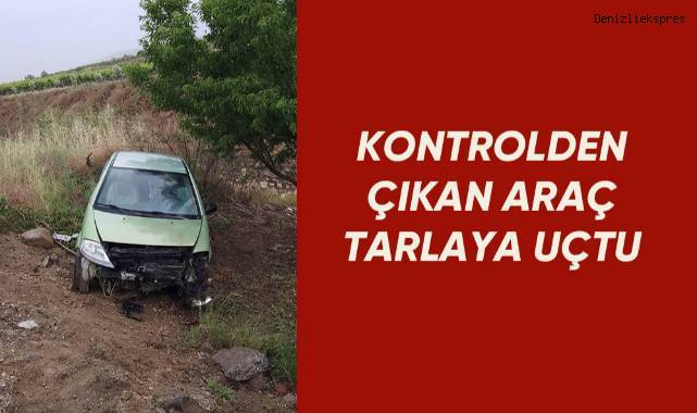 Kayganlaşan yolda kontrolden çıkan otomobil tarlaya uçtu