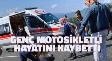 Kazada ağır yaralanan genç motosiklet sürücüsü kurtarılamadı