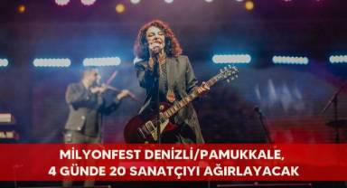 Milyonfest Denizli/Pamukkale, 4 günde 20 sanatçıyı ağırlayacak