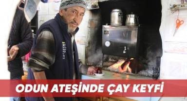 Odun ateşinde asırlık çay keyfi