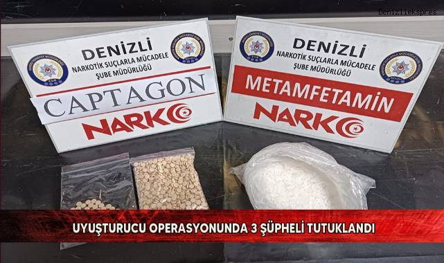 Uyuşturucu operasyonunda 3 şüpheli tutuklandı