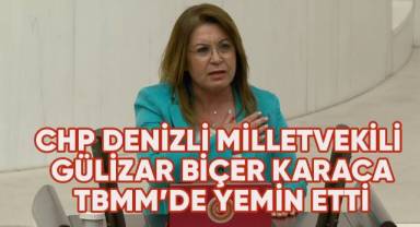CHP Denizli milletvekili Gülizar Biçer Karaca TBBM'de yemin etti