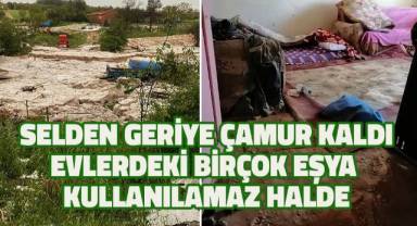 Denizli'de selden evlerin içi çamur deryasına döndü, birçok eşya kullanılmaz hale geldi.