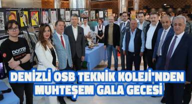 Denizli OSB Teknik Koleji'nden muhteşem gala gecesi