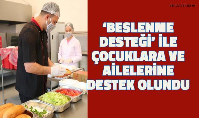 Merkezefendi Belediyesi okul döneminde önemli beslenme desteği sağladı