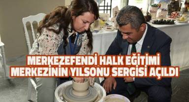 Merkezefendi Halk Eğitimi Merkezinin yılsonu sergisi açıldı