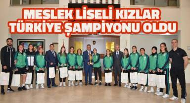 Meslek liseli kızlar Türkiye şampiyonu oldu