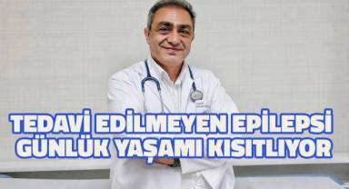 Tedavi edilmeyen epilepsi günlük yaşamı kısıtlıyor