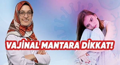Tedavi edilmeyen vajinal mantar kısırlık sebebi olabilir