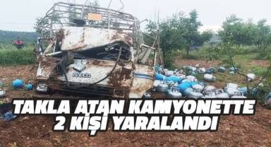 Tüp yüklü kamyonet takla attı; 2 yaralı