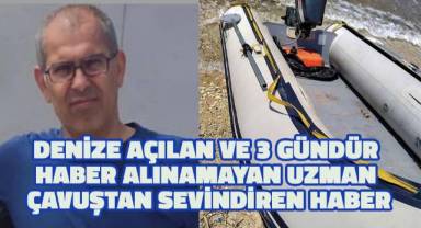 Balık tutmak için denize açılan emekli uzman çavuştan 3 gün sonra sevindirici haber geldi