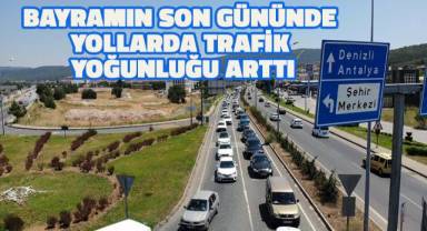 Bayramın son günüde yollardaki araç kuyruğunun ucu sonu yok