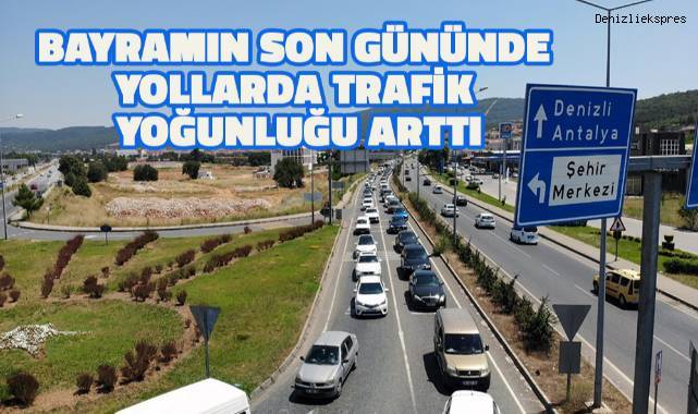 Bayramın son günüde yollardaki araç kuyruğunun ucu sonu yok