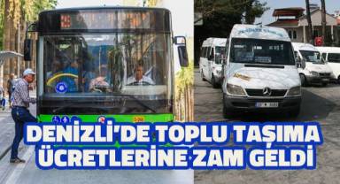 Denizli’de toplu ulaşım ücretlerine zam yapıldı