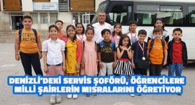 Denizli'deki Servis Şoförü, Öğrencilere Milli Şairlerin Mısralarını Öğretiyor