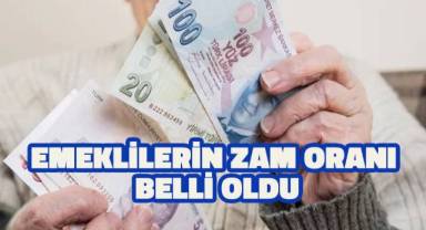 Emeklilerin zam oranı belli oldu