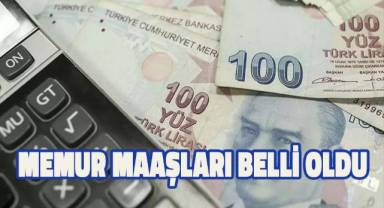Memur maaşları belli oldu