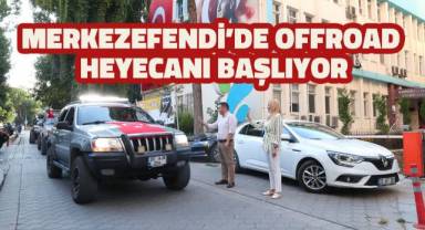 Merkezefendi’de Offroad Heyecanı Başlıyor