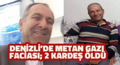 Metan gazından zehirlenen abisini kurtarmak isterken o da öldü