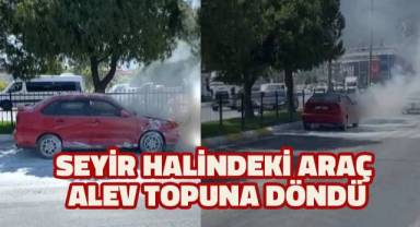 Seyir halindeki araç alev alev yandı