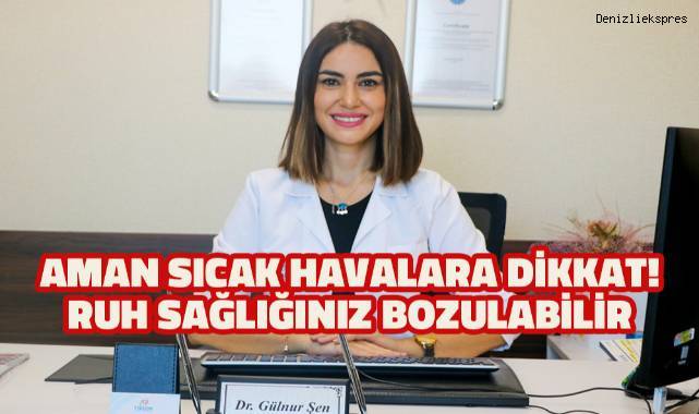 Sıcak havalar ruh sağlığını etkiliyor
