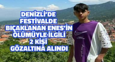 15 yaşındaki Enes'in ölümüyle ilgili olarak 2 kişi gözaltına alındı