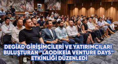 DEGİAD, Girişimcileri ve Yatırımcıları Buluşturan