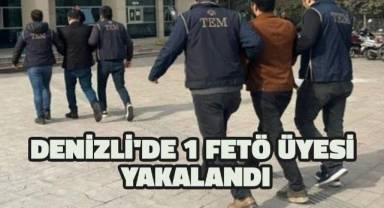 Denizli'de 1 FETÖ üyesi yakalandı